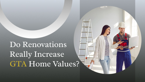 Do Renovations Really Increase GTA Home Values?